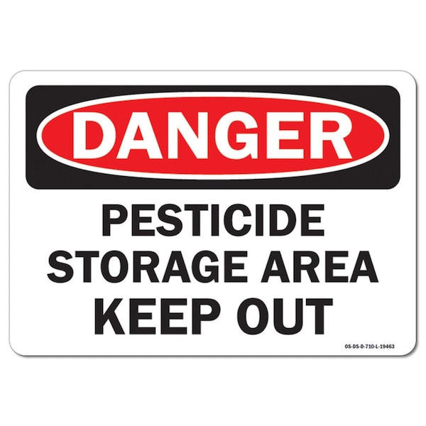 Signmission Safety Sign, OSHA Danger, 7" Height, Rigid Plastic, Pesticide Storage Area Keep Out, Landscape OS-DS-P-710-L-19463 - main